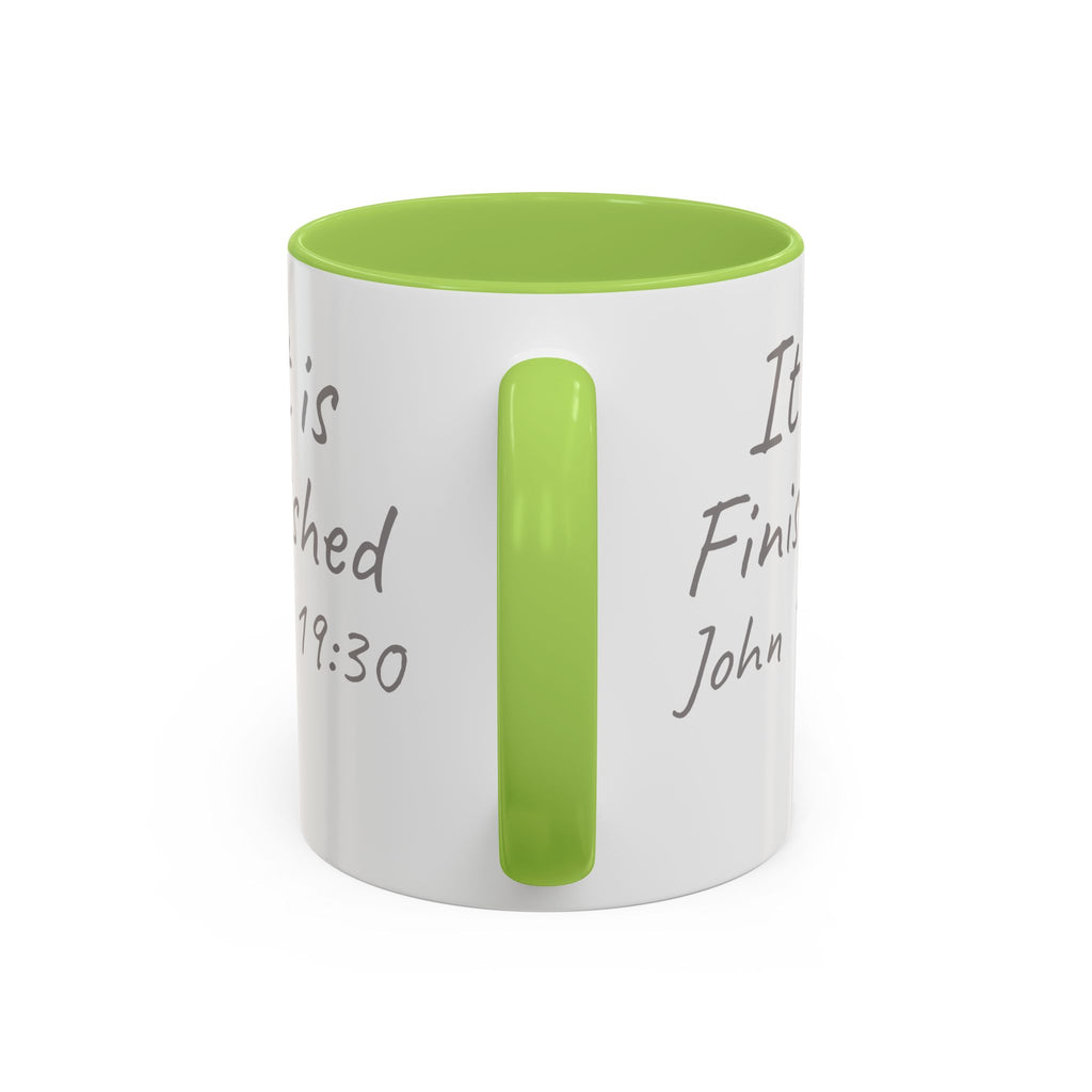 It Is Finished Coffee Mug — John 19:30 Christian Cross Accent Mug (11/15oz)