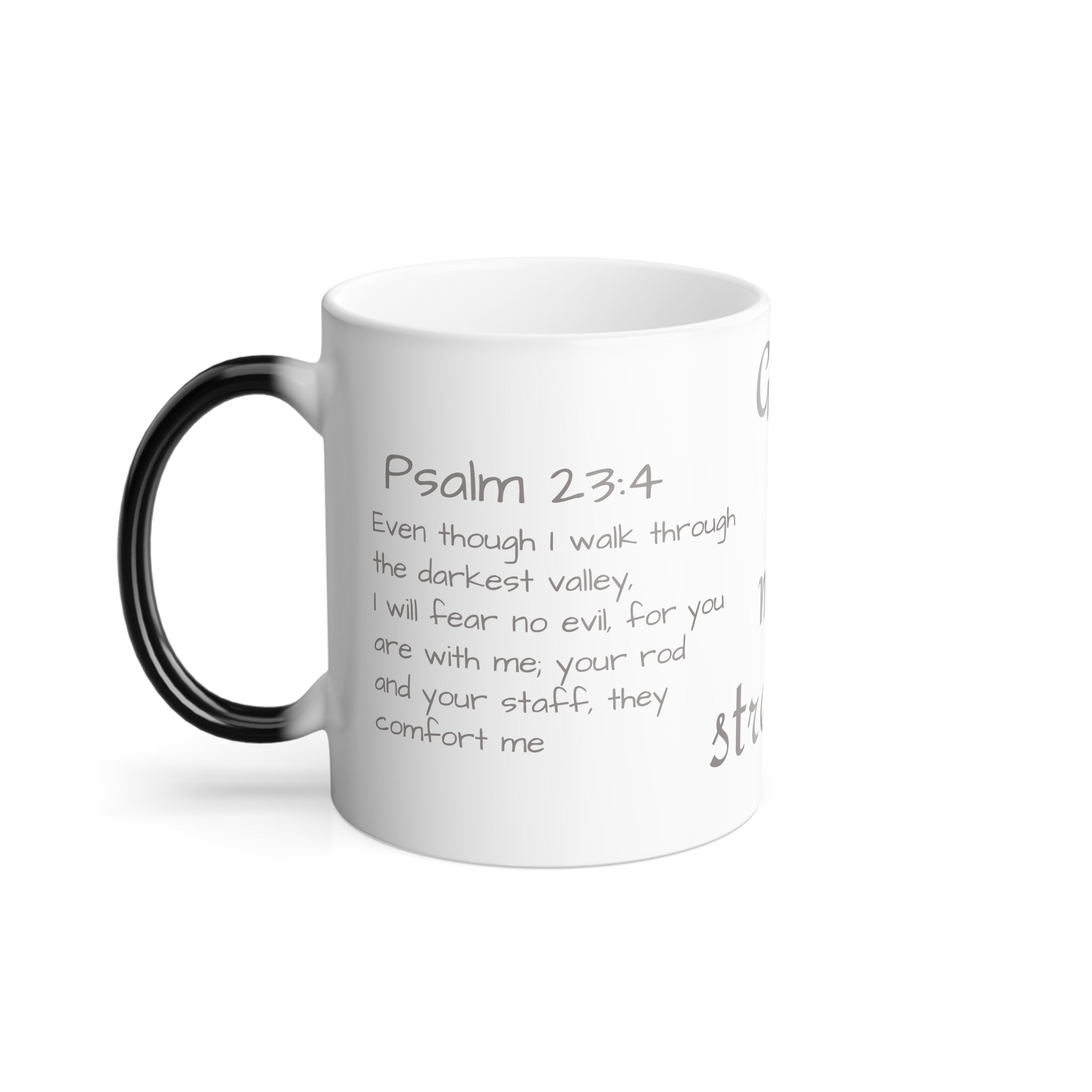 Color Morphing Mug — "God is My Strength" Inspirational Bible Verse Coffee Mug (11oz)