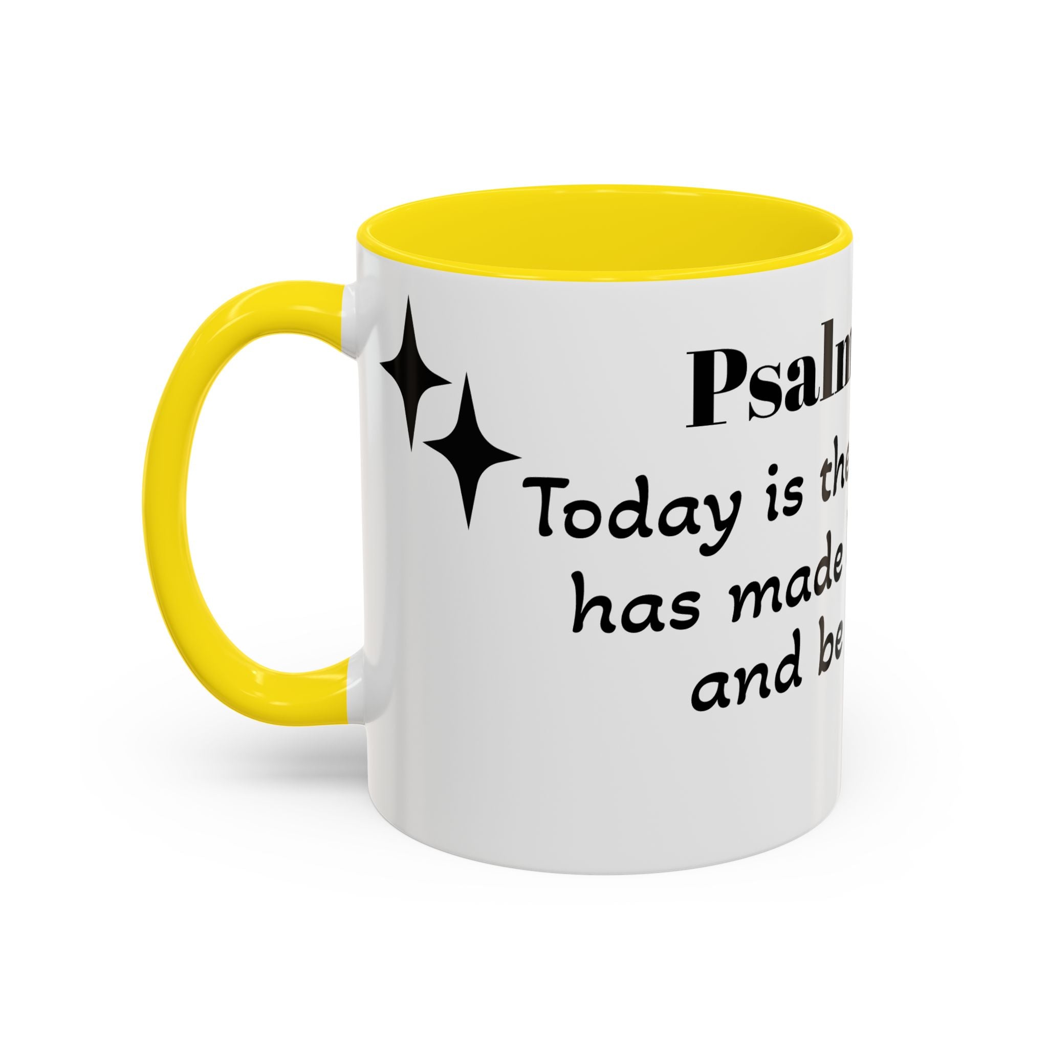 Psalm 118:24 Inspirational Coffee Mug — "This is the Day" Scripture Accent Mug