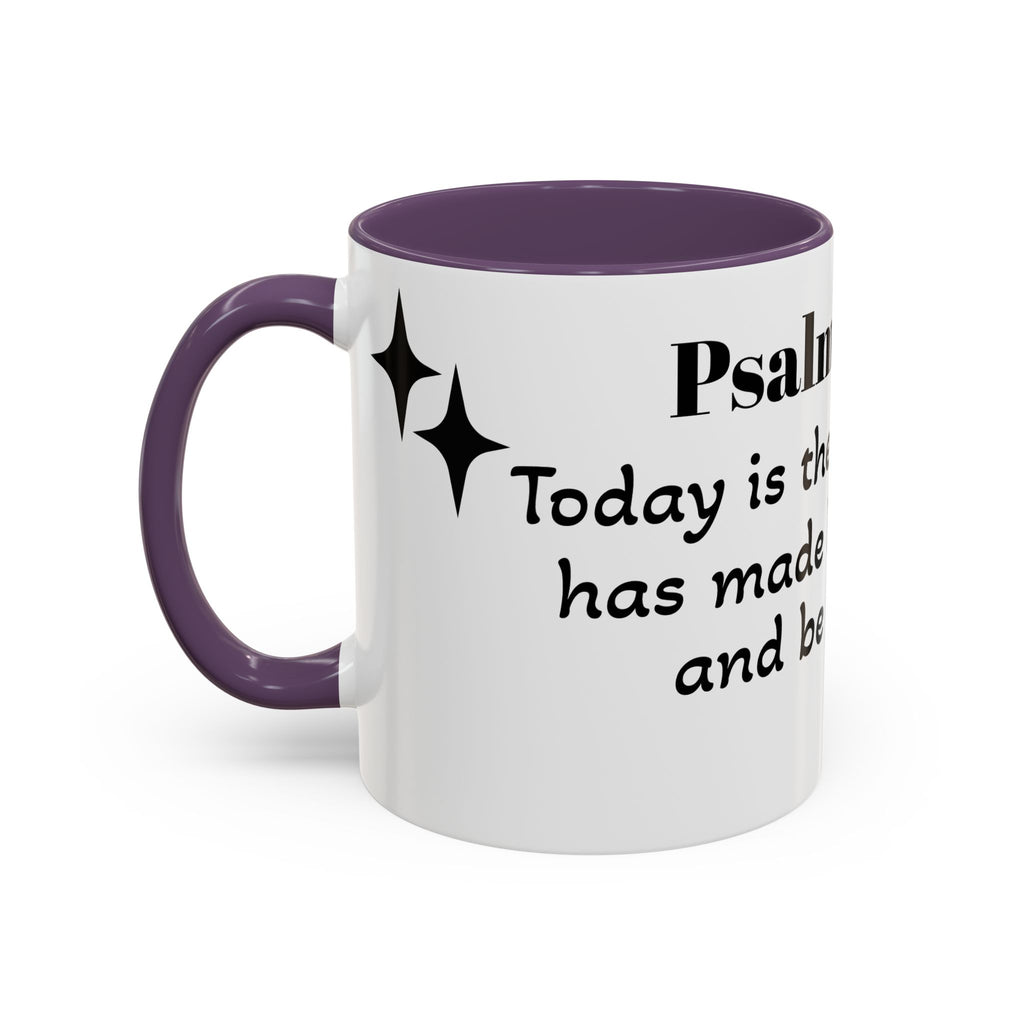 Psalm 118:24 Inspirational Coffee Mug — "This is the Day" Scripture Accent Mug