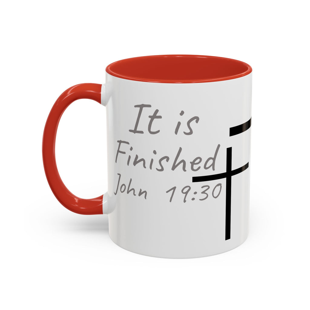 It Is Finished Coffee Mug — John 19:30 Christian Cross Accent Mug (11/15oz)