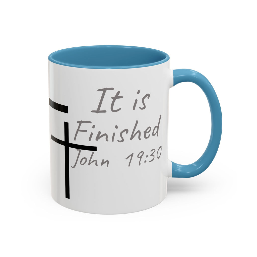 It Is Finished Coffee Mug — John 19:30 Christian Cross Accent Mug (11/15oz)