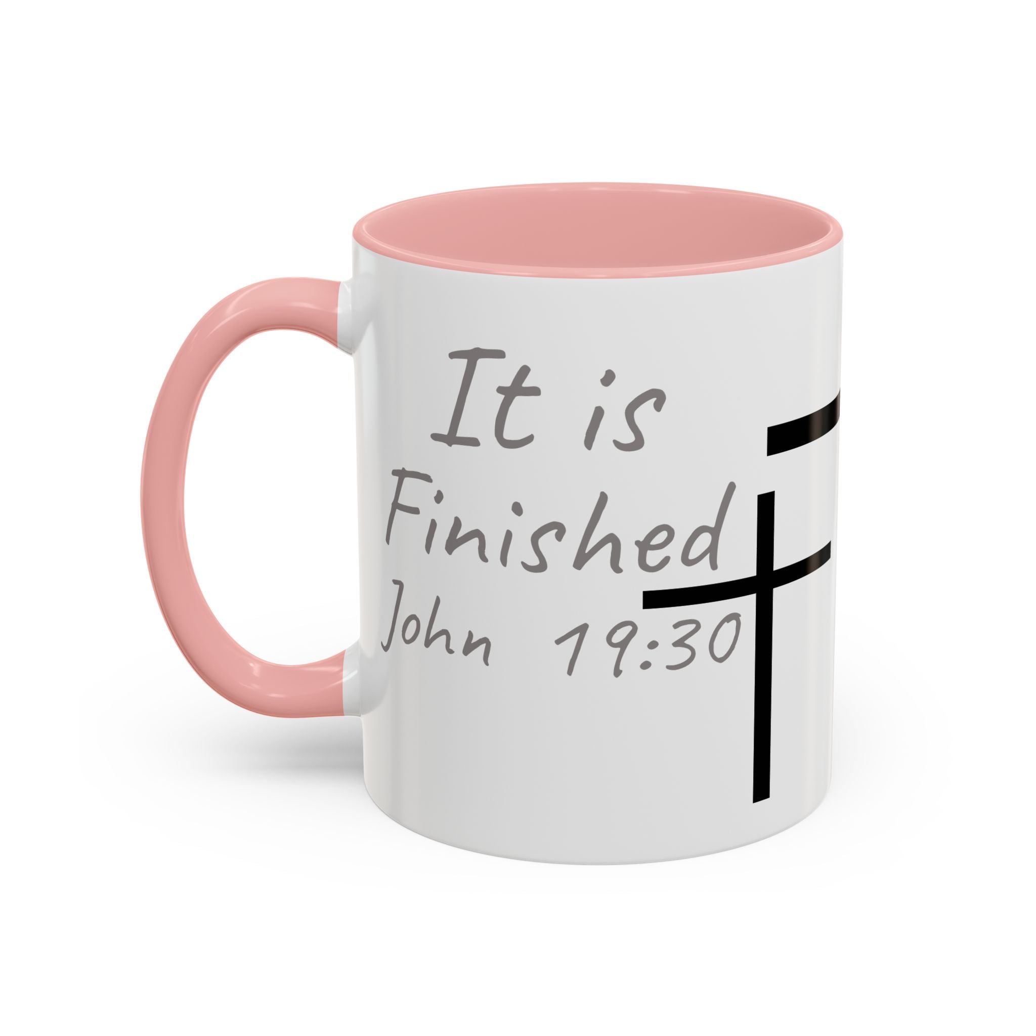 It Is Finished Coffee Mug — John 19:30 Christian Cross Accent Mug (11/15oz)