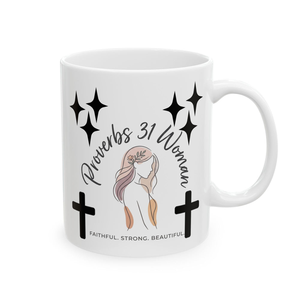Proverbs 31 woman Ceramic Coffee Cup (11oz)