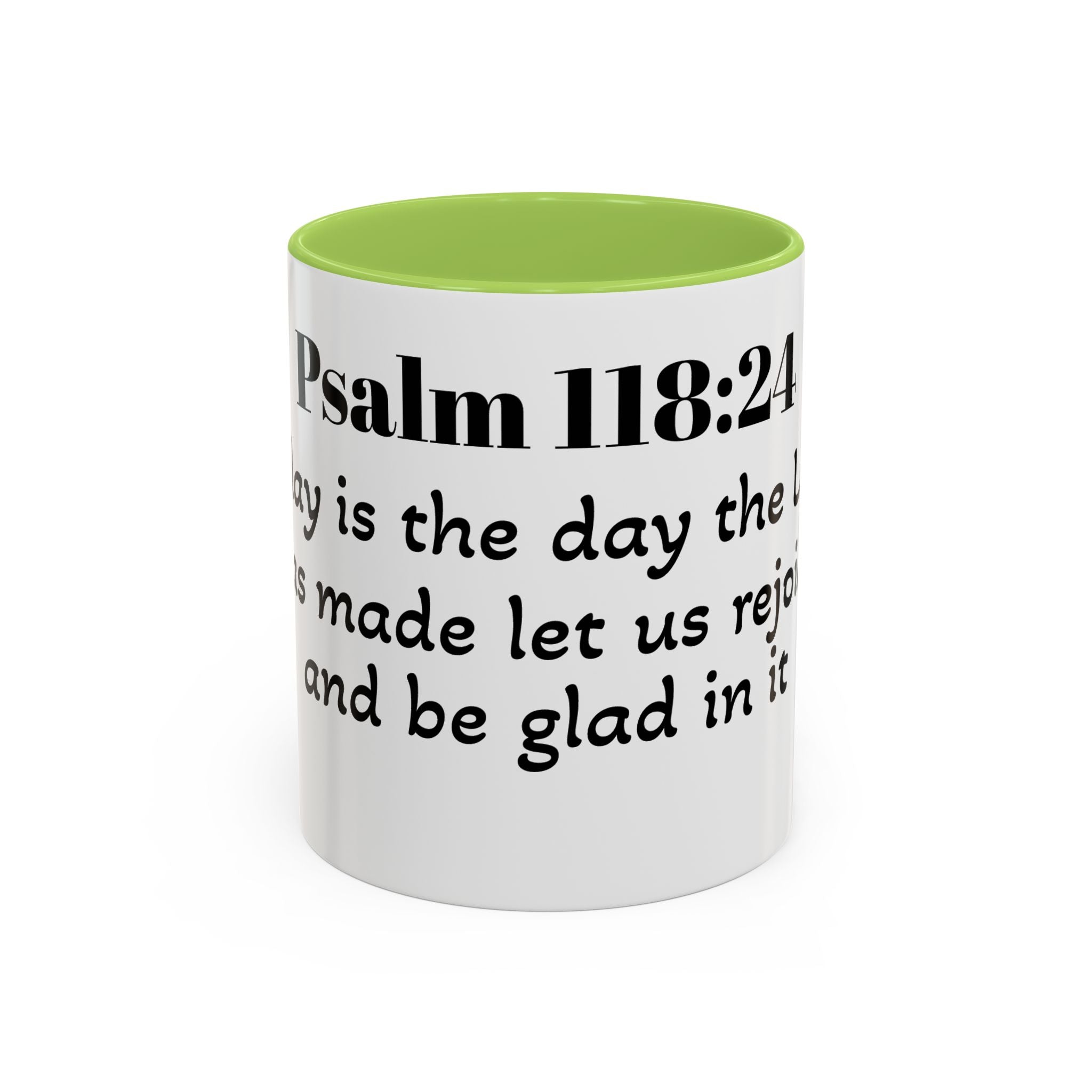 Psalm 118:24 Inspirational Coffee Mug — "This is the Day" Scripture Accent Mug
